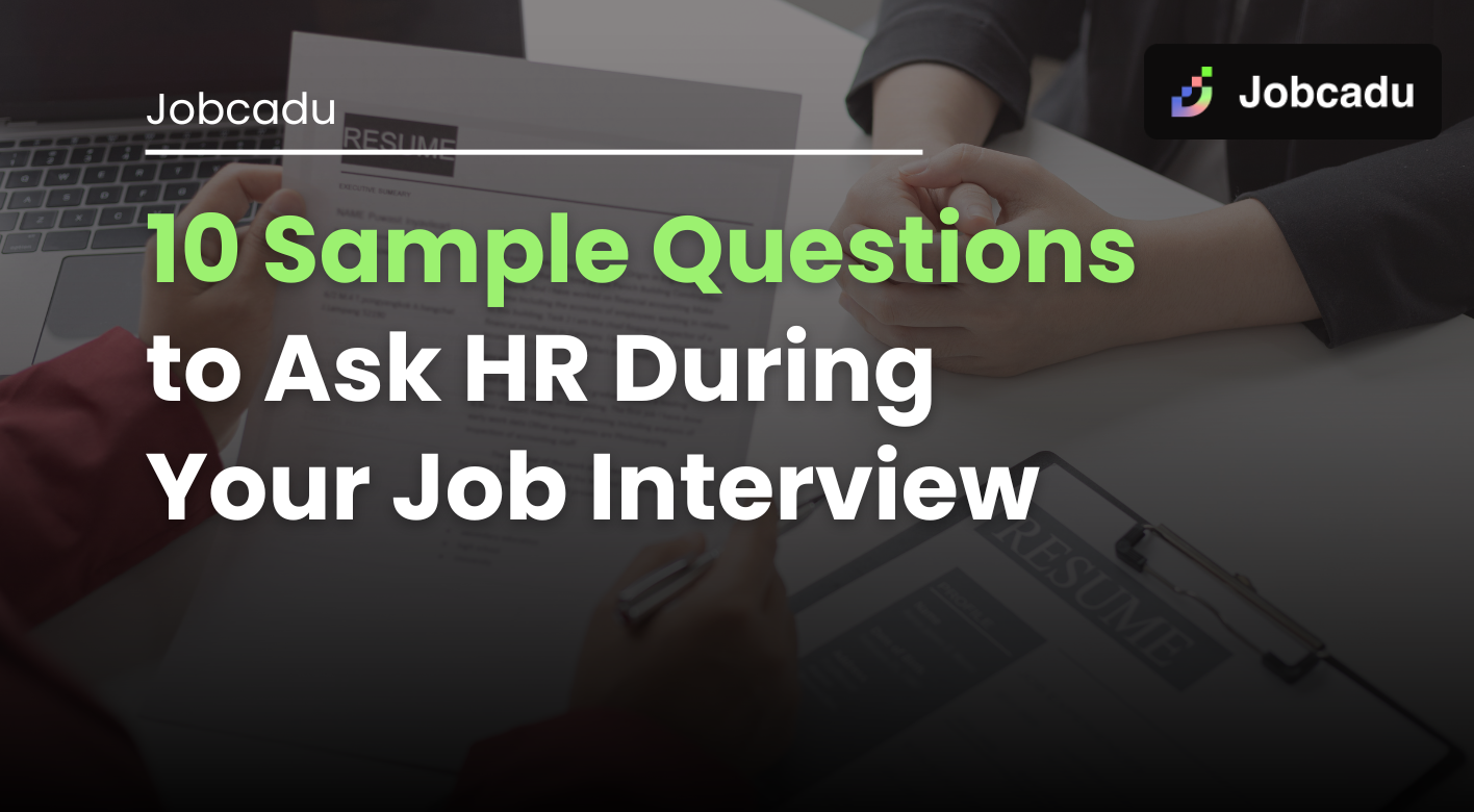 Thumbnail for  10 Questions to Ask HR During Your Job Interview
